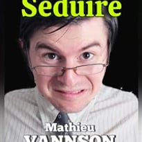 Mathieu Vannson dans L'Art de séduire