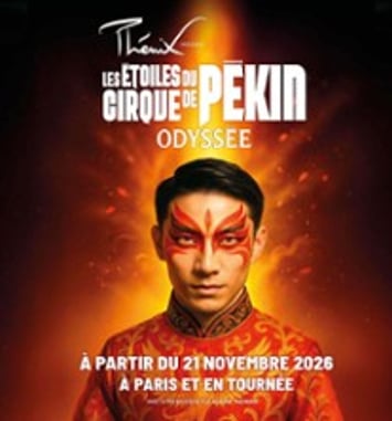 Les Étoiles Du Cirque De Pékin Odyssée