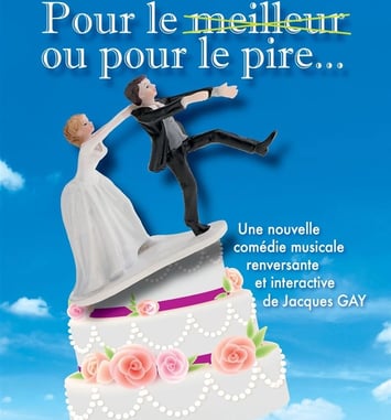Pour le meilleur ou pour le pire