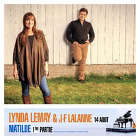 Lynda Lemay & Jean-Félix Lalanne et Matilde De Quarti en 1ère partie