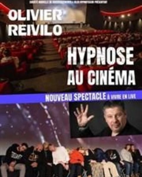 Olivier Reivilo dans Hypnose au Cinéma