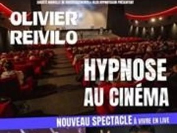 Olivier Reivilo dans Hypnose au Cinéma