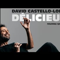 David Castello-Lopes : Délicieux