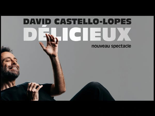 David Castello-Lopes : Délicieux