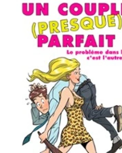 Un Couple (Presque) Parfait