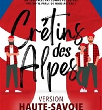 Crétins des Alpes, Yaute