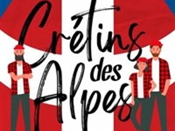 Crétins des Alpes, Yaute
