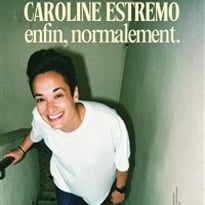 Caroline Estremo dans Enfin, normalement