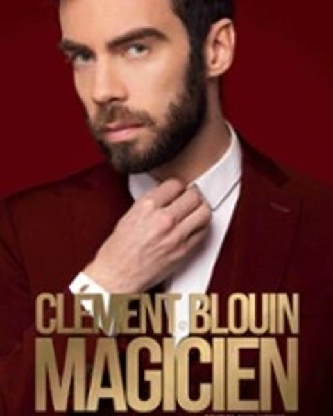Clément Blouin, Magicien c'est pas un métier