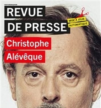 Christophe Alévêque dans Revue de presse