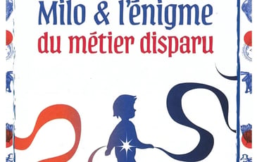 Jeu de piste "Milo et l'énigme du métier disparu"