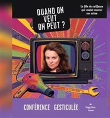 Quand on veut on peut ?