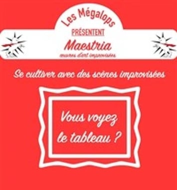 Maestria : Œuvres d'art improvisées