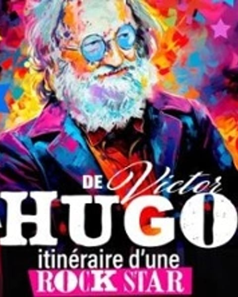 De Victor à Hugo, itinéraire d'une rock star