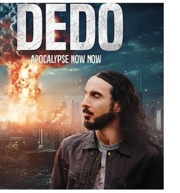 Dédo, Apocalypse Now Now