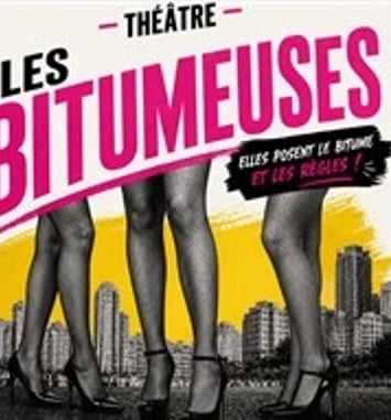 Les bitumeuses