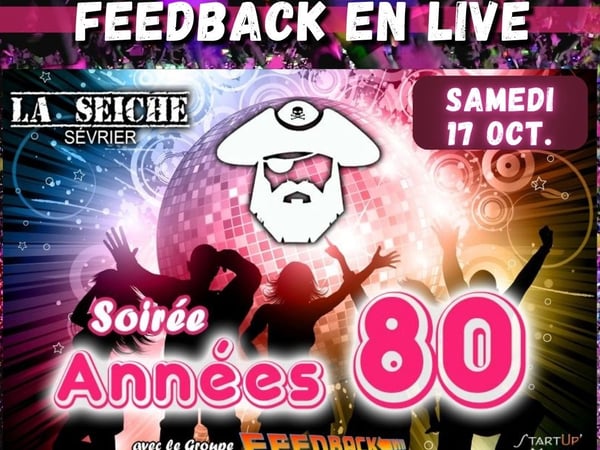 Soirée Années 80 avec le Groupe Feedback en live