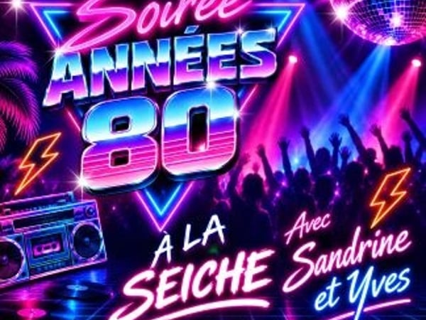Soirée années 80 avec Sandrine et Yves