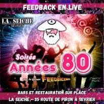 Soirée Années 80 avec le Groupe Feedback en live