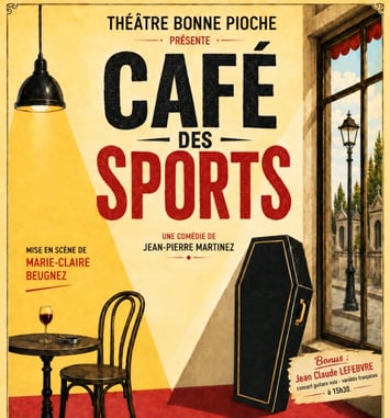 Café des Sports par le Théâtre Bonne Pioche + concert de Jean-Claude Lefebvre