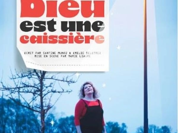 Dieu est une caissière