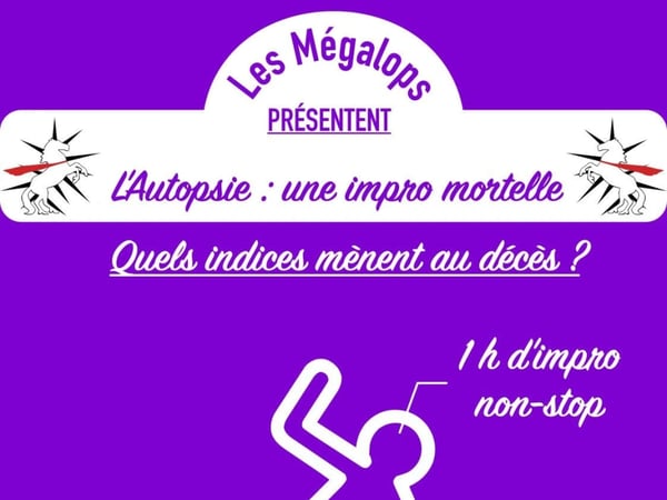 L'Autopsie : Une impro mortelle