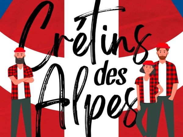 Crétins des Alpes, Yaute