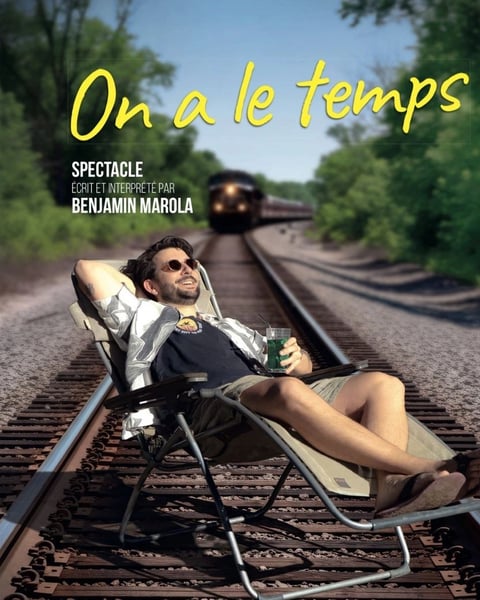 Benjamin Marola dans On a le temps