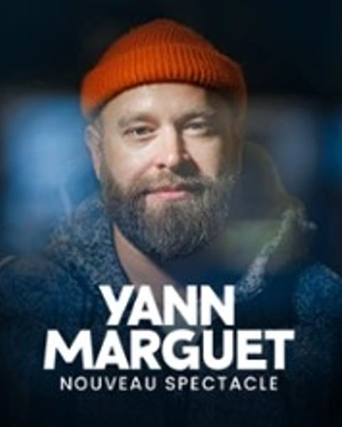 Yann Marguet - Nouveau spectacle, tournée
